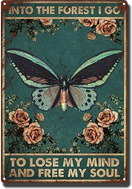 Vintage Metallschild MINISO Wanddekoration mit Schmetterlings-Motiv und Spruch In The Forest I Go to Lose My Mind and Free My Soul, Rechteckig, Breite: 20 cm, Höhe: 20 cm - Bild 1