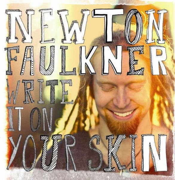 Write It on Your Skin von Newton Faulkner, CD - Bild 1