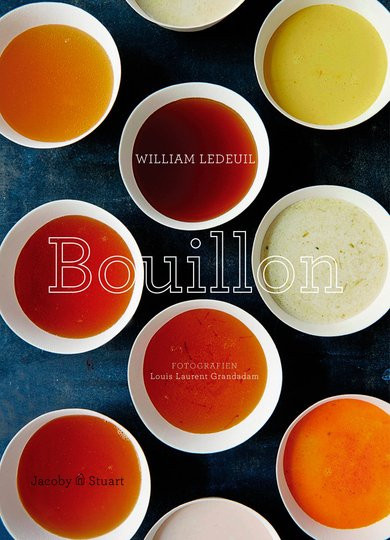 Bouillon von William Ledeuil, gebundene Ausgabe - Bild 1