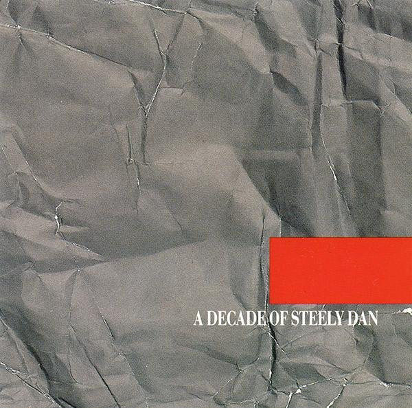 A Decade Of Steely Dan, Steely Dan, CD, Rock - Bild 1