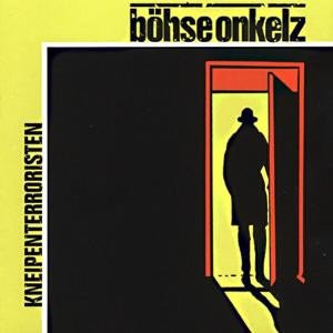 Kneipenterroristen von Böhse Onkelz, CD - Bild 1