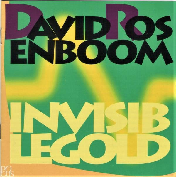 David Rosenboom - Invisible Gold CD, Pogus Productions, Electronic, Schwarz, Gebraucht - Bild 1