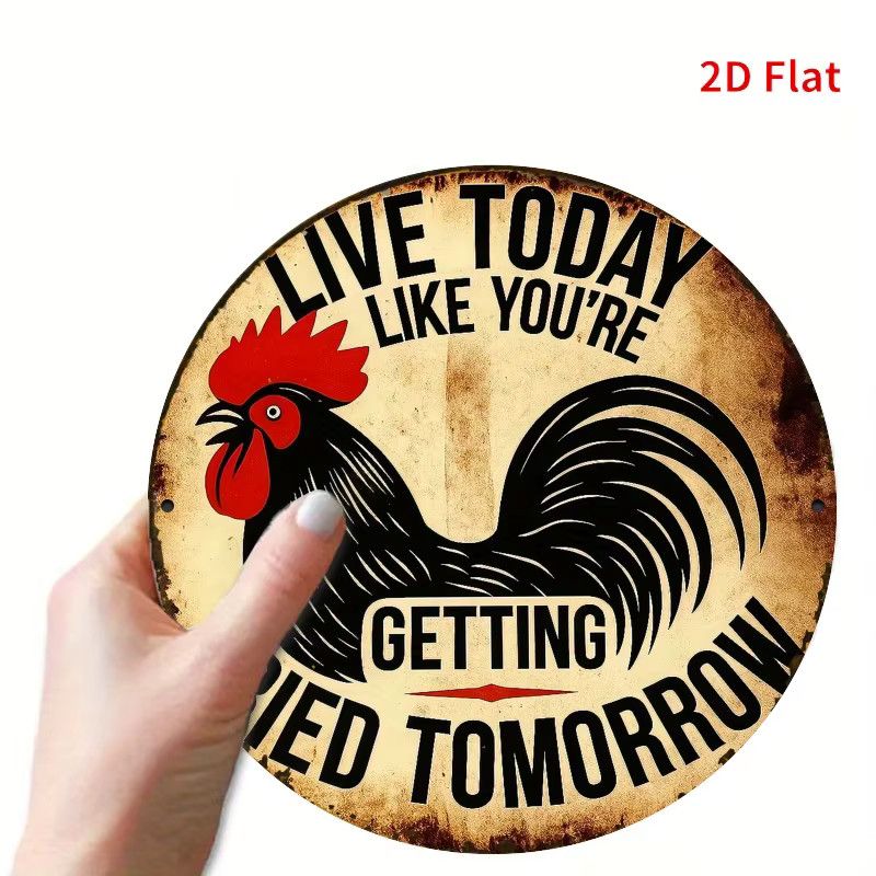Potdemiel Metallschild Hahn Wanddekoration Vintage-Bauernhaus Live Today Like You're Fried Tomorrow - Bild 5