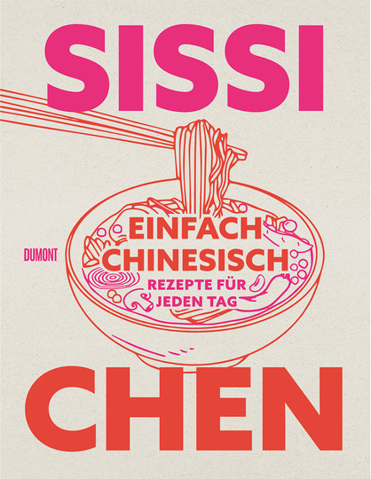 Einfach chinesisch. Rezepte für jeden Tag. von Sissi Chen, gebundene Ausgabe - Bild 1