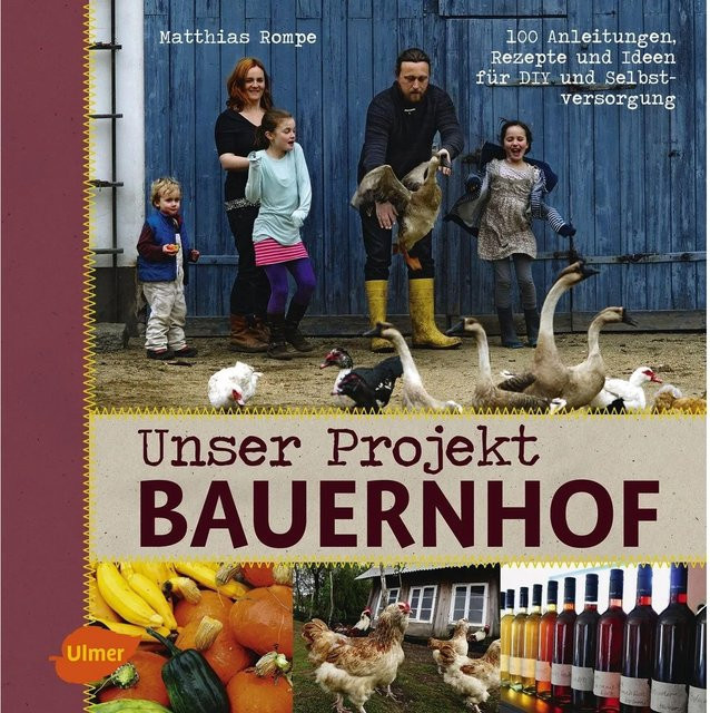 Unser Projekt Bauernhof von Matthias Rompe, Ratgeber - Bild 1
