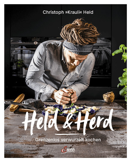 Held & Herd: Grenzenlos verwurzelt kochen von Christoph Held, Gebundene Ausgabe - Bild 1