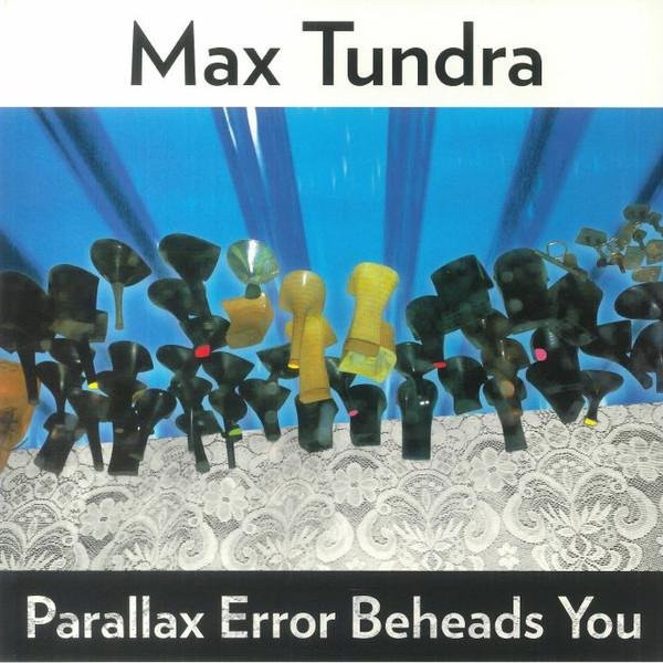 Max Tundra - Parallax Error Beheads You LP Schallplatte auf blauem Vinyl von Domino (2022) - Bild 1