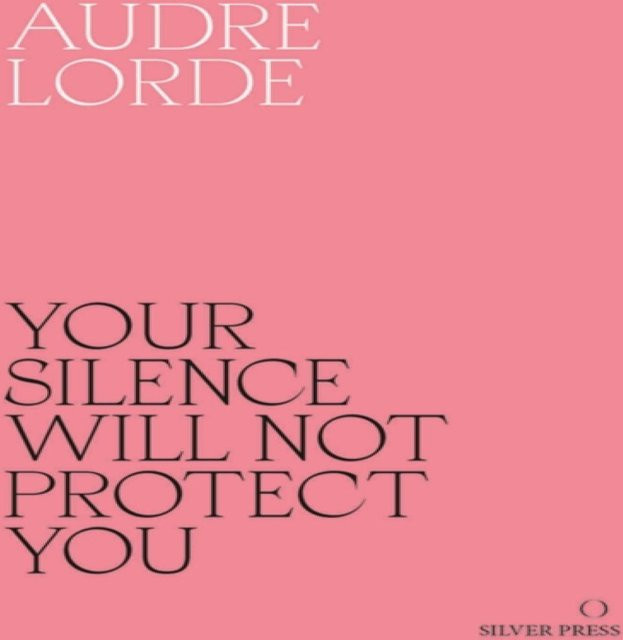 Deine Stille wird dich nicht schützen von Audre Lorde, Taschenbuch - Bild 1