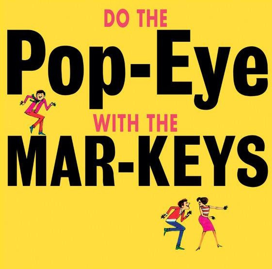 Mar-Keys LP Schallplatte Do The Pop-Eye Honey Pie Records 2023 Soul Funk Gelb - Bild 1