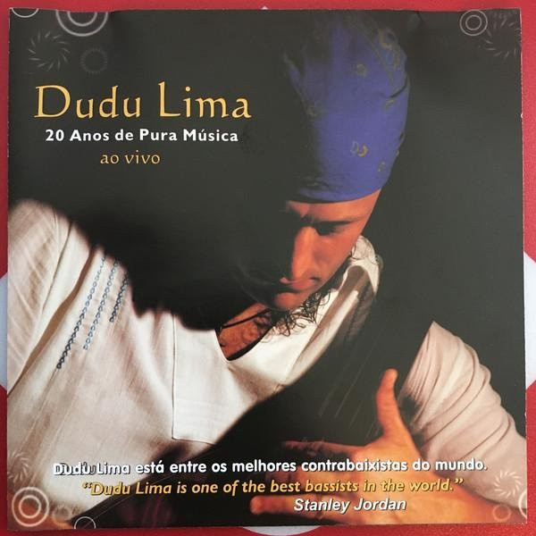 Dudu Lima - 20 Jahre Pura Musica-Live CD von Blues Time, Jazz aus Brasilien, Schwarz, Gebraucht - Bild 1