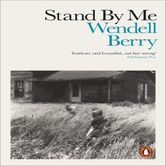 Stand By Me von Wendell Berry, Taschenbuch - Bild 1
