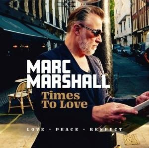 Times To Love, Marc Marshall, CD - Bild 1