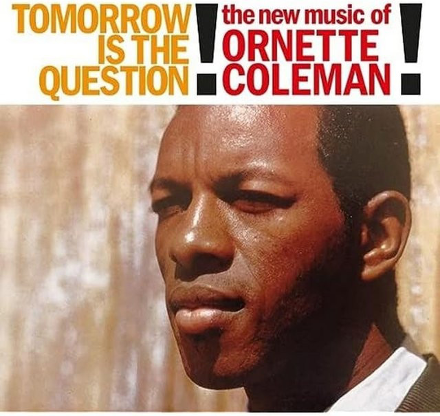 Ornette Coleman - Tomorrow Is The Question! LP Schallplatte, Jazz, braun/mehrfarbig - Bild 1