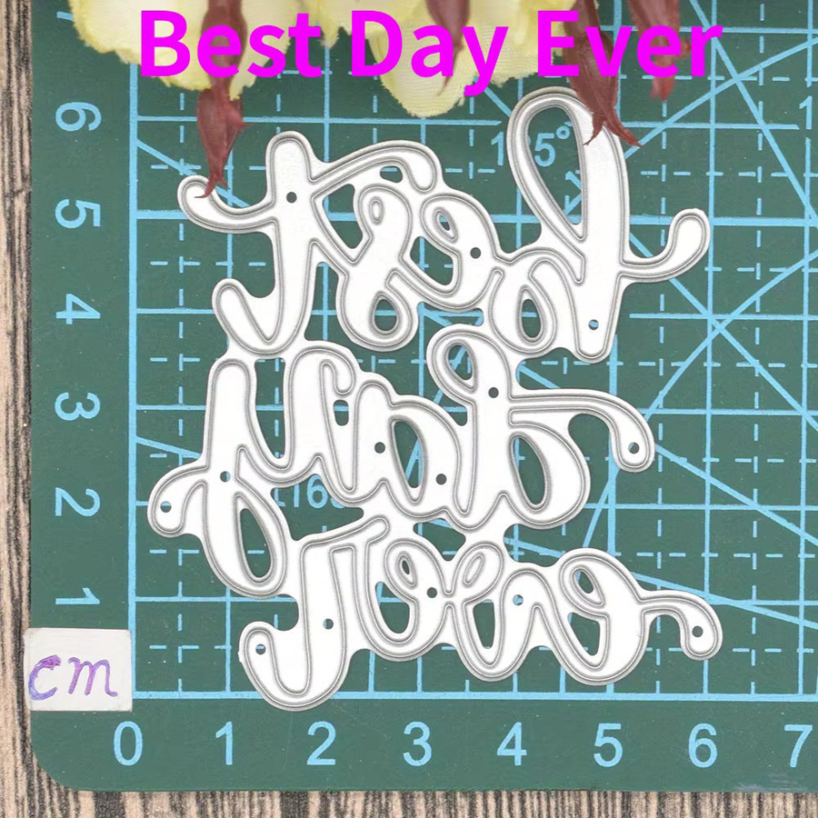 Metall-Schneidewerkzeug mit dem Schriftzug Besten Tag Aller Zeiten in Silber für DIY Scrapbooking und Bastelarbeiten - Bild 4