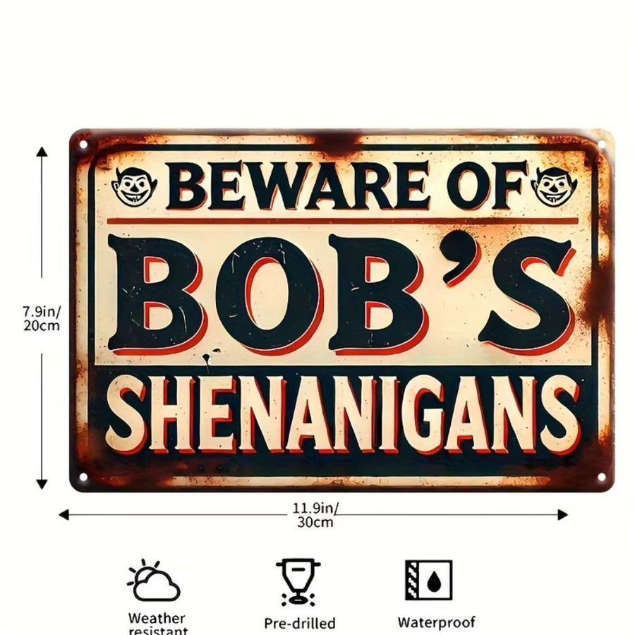 Vintage Blechschild Hello Young Beware of Bobs Shenanigans Wanddeko aus Metall mit vorgebohrten Löchern B: 30,0 cm, H: 20,0 cm, T: 0,1 cm - Bild 2