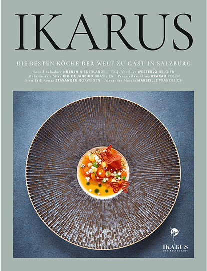 Ikarus. Die besten Köche der Welt zu Gast in Salzburg von Martin Klein, gebundene Ausgabe - Bild 1