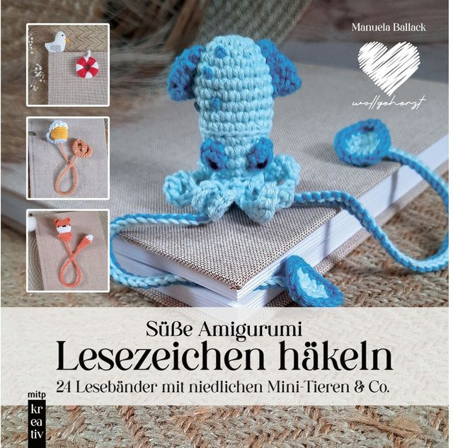Süße Amigurumi - Lesezeichen häkeln von Manuela Ballack, Hardcover - Bild 1