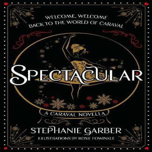 Spektakulär, Caraval-Reihe, Stephanie Garber, Hardcover - Bild 1