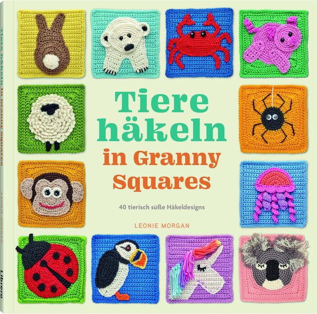 Tiere häkeln in Granny Squares von Leonie Morgan, Ratgeber - Bild 1