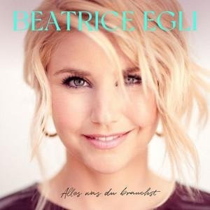 Alles Was Du Brauchst von Beatrice Egli, CD - Bild 1