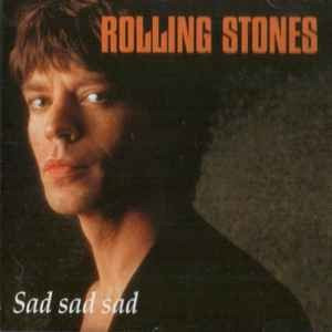 Sad Sad Sad, Rolling Stones, CD, Rock - Bild 1