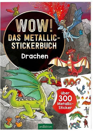 Wow! Das Metallic-Stickerbuch Drache 133699 - Bild 1