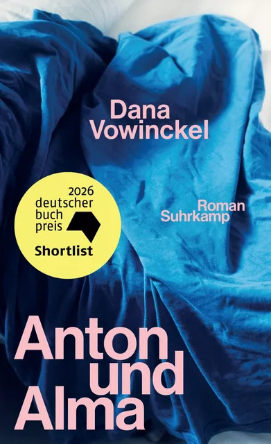 Anton und Alma von Dana Vowinckel - Bild 1