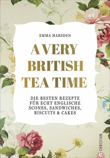 A Very British Tea Time, Emma Marsden, Gebundene Ausgabe - Bild 1
