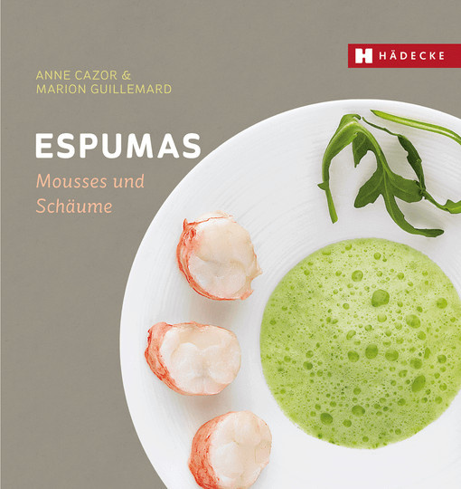 Espumas: Neue Mousses und Schäume von Anna Cazor, gebundene Ausgabe - Bild 1