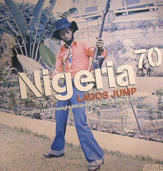 Strut Nigeria 70 (Lagos Jump) LP-Schallplatte von Various - Soul & Funk in Grau/Mehrfarbig - Bild 1