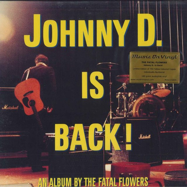Fatal Flowers von Johnny D. LP Schallplatte in Gelb von Music On Vinyl (Rock) - Bild 1
