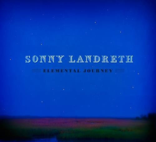 Elemental Journey von Sonny Landreth, CD - Bild 1