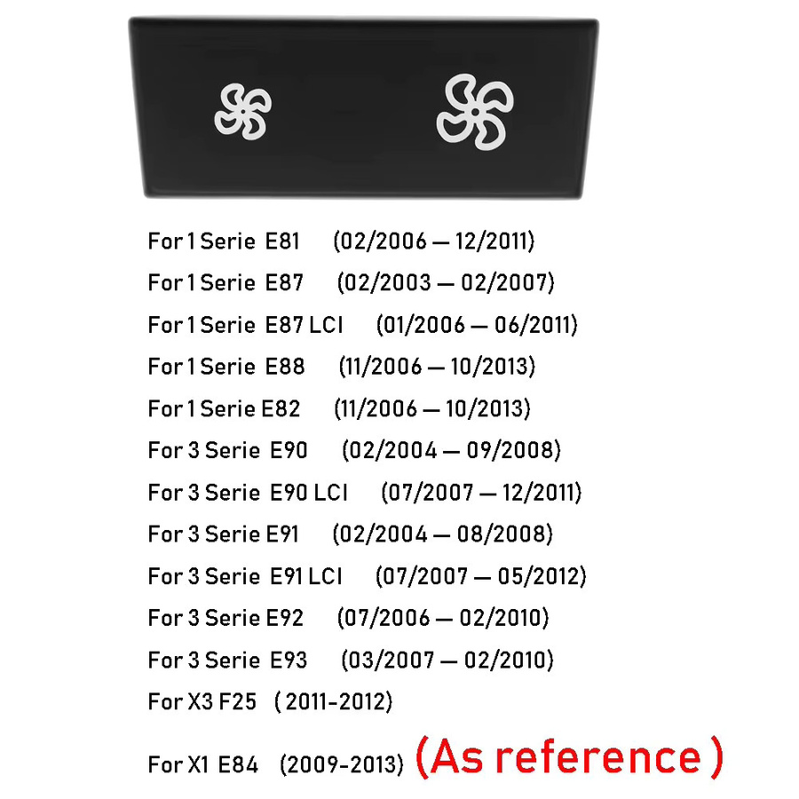 Lüfterknopfschalter für BMW 3er E90 E92 E93 E87 X1 E84 X3 F25 in Schwarz von angelguoguo - Bild 2