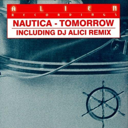 Nautica - Tomorrow, 12-Zoll Vinyl LP, Alien Recordings, White, Electronic Dance Music - Bild 1