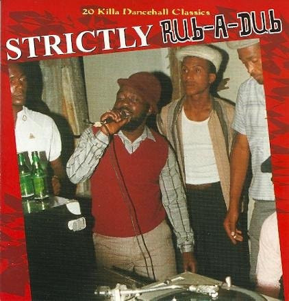 Strictly Rub-a-Dub, Verschiedene, Trojan Records, CD - Bild 1