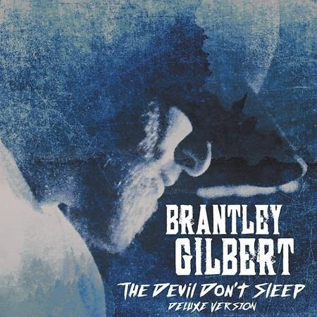 Brantley Gilbert - Devil Don't Sleep Deluxe Edition (2CD) Rock Album von The Valory Music Co. - Bild 1
