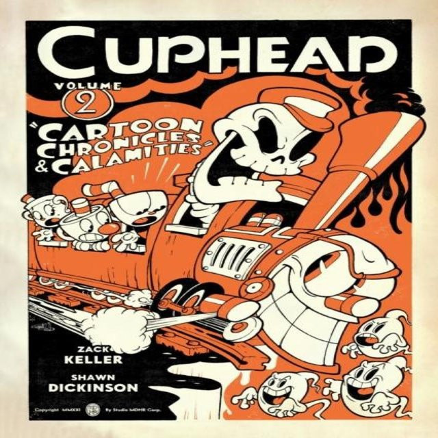 Cuphead Band 2 Cartoon Chronicles & Calamities von Shawn Dickinson, Taschenbuch - Bild 1