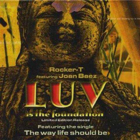 Rocker T und Joan Baez - Luv Is The Foundation CD (Epiphyte Records, 2009) Reggae, Ska & Dub - Bild 1