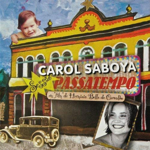 Sessao Passatempo von Carol Saboya, CD - Bild 1