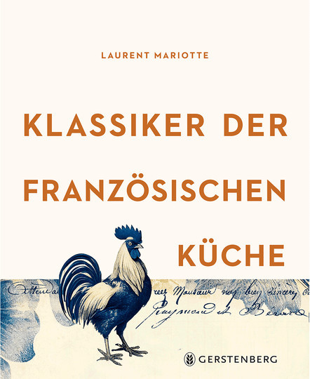 Klassiker der französischen Küche von Laurent Mariotte, gebundene Ausgabe, Sachbuch - Bild 1