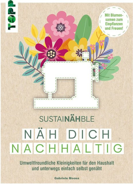 SustaiNÄHble - Näh dich nachhaltig von Gabriele Moosa, Ratgeber - Bild 1