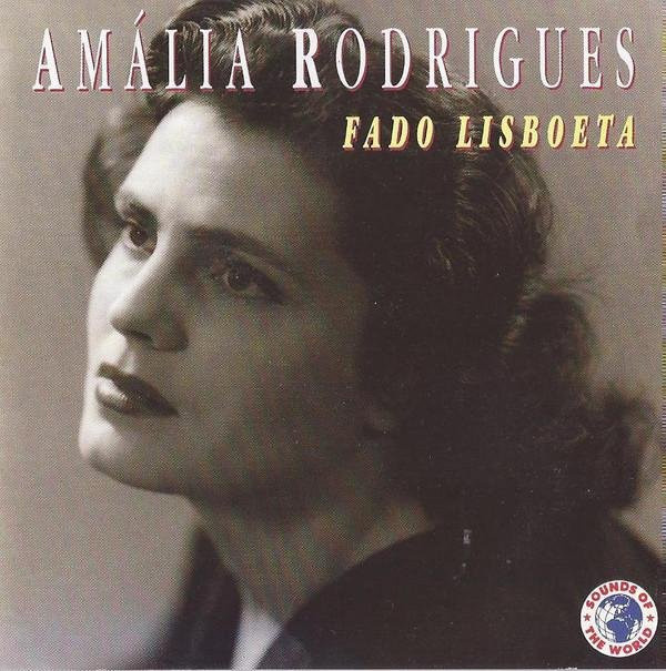 Amalia Rodrigues - Fado Lisboeta CD von Sounds Of The World, Weltmusik aus Portugal (1992) - Bild 1