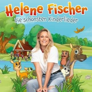 Die schönsten Kinderlieder, Helene Fischer, CD - Bild 1