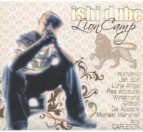 Ishi Dube - Lion Camp CD von Universal Balance Ent. (2009) Reggae, Ska & Dub - Bild 1