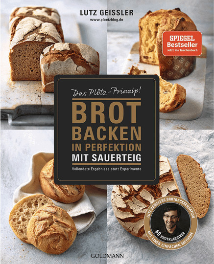 Brot backen in Perfektion mit Sauerteig. Das Plötz-Prinzip!, Lutz Geißler, Broschiert - Bild 1