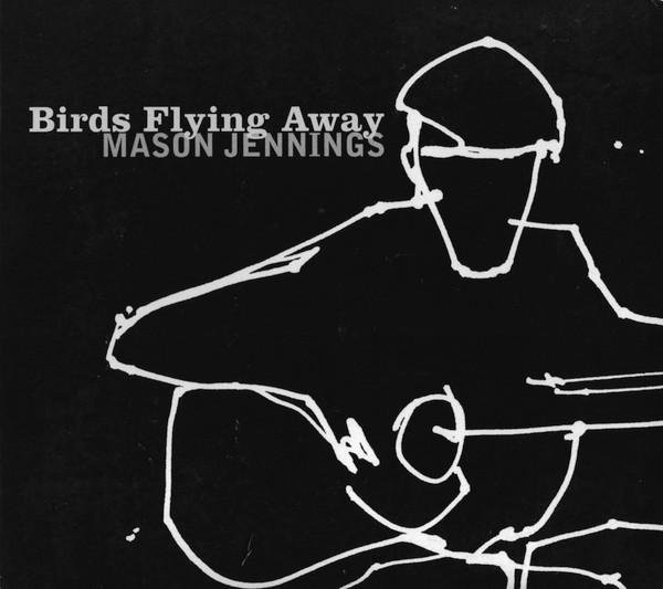 Birds Flying Away, Mason Jennings, CD, Rock - Bild 1