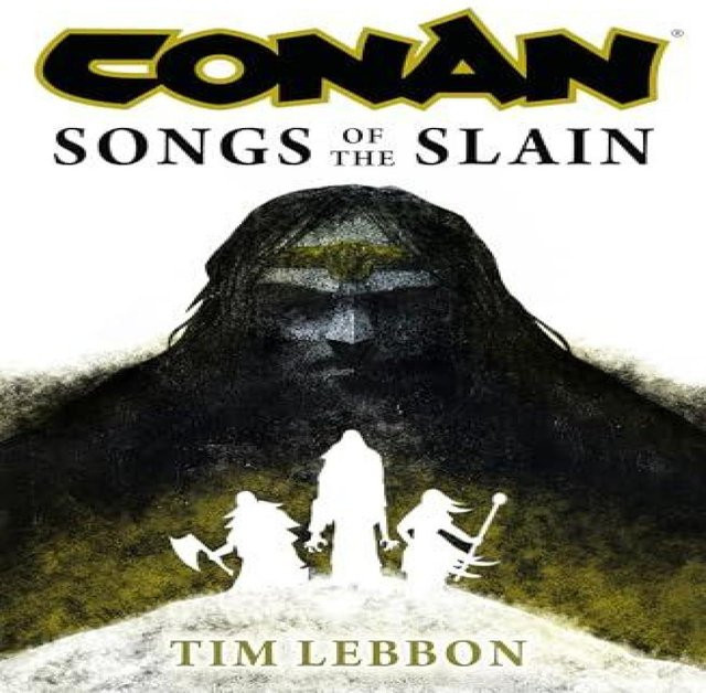 Conan Lieder der Erschlagenen von Tim Lebbon, Hardcover - Bild 1