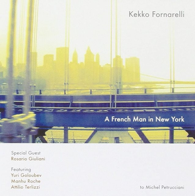 Ein Franzose in New York, Kekko Fornarelli, CD, Jazz - Bild 1