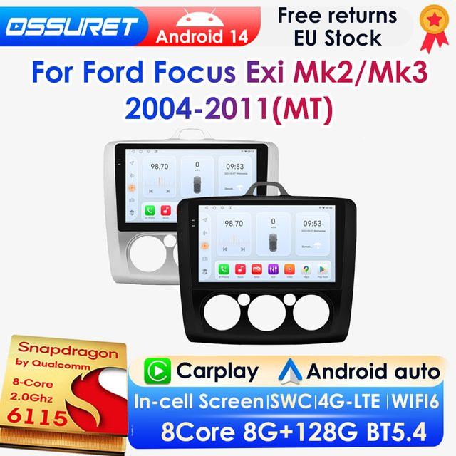 OSSURET Android 14 Auto-Multimedia-Player für Ford Focus 2 3 Mk2 Mk3 2004–2011 mit GPS, Carplay, 4G, DSP, Bluetooth und 360 Kamera in Schwarz - Bild 1