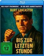 Bis zur letzten Stunde, Burt Lancaster, Blu-ray - Bild 1